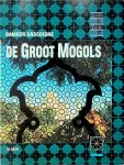 Gascoigne, Bamber - De Groot Mogols. Het boek van de Teleac-serie