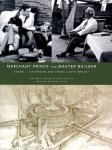 Richard Louis Cleary 226006, Frank Lloyd Wright 212898 - Merchant Prince and Master Builder: Edgar J. Kaufmann and Frank Lloyd Wright Richard Louis Cleary 226006, Frank Lloyd Wright 212898 - Merchant Prince and Master Builder: Edgar J. Kaufmann and Frank Lloyd Wright