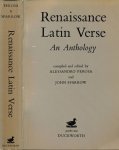 Perosa, Alessandro & John Sparrow (editors) - Renaissance Latin Verse: An anthology
