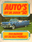Broberg, Kjell - Auto's Uit De Jaren '50 (200 merken uit de hele wereld !), 99 pag. softcover, gave staat