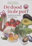 Boucher, Florine; Beumer, Rijkelt - De dood in de pot