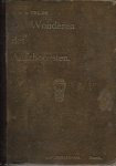 Velde, A. v.d. - De Wonderen des Allerhoogsten (volledig titel zie foto)