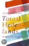 Kuitenbrouwer, Jan - Totaal hedenlands. Twintig jaar taaltrends