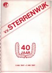- 40 jaar v.v. Sterrenwijk -5 mei 1947 - 5 mei 1987 - 40 jaar v.v. Sterrenwijk -5 mei 1947 - 5 mei 1987