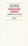 IJzermans, Theo / DiMattia, Dominic - Produktief denken. Handleiding voor trainers