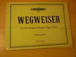  - ORGAN Wegweiser 17th Century German Organ Tutor (Augsburg 1689) (Gwilym Beechey)