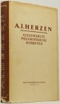 HERZEN, A.I. - Ausgewählte philosophische Schriften.  Aus dem Russischen übersetzt von Alfred Kurella.