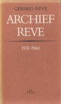 Reve, Gerard - Archief Reve 1931-1960.