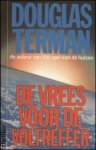 Terman, Douglas - De vrees voor de voltreffer