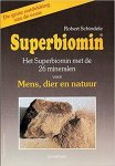 Robert Schindele - Superbiomin