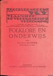 Keyser, Prof. Dr. P. de - Folklore en onderwijs