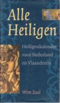 Wim Zaal 20859 - Alle heiligen: Heiligenkalender voor Nederland en Vlaanderen