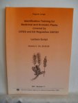 Lange, Dagmar - Identification Training for Medicinal and Aromatic Plants covered by CITES and EU Regulation 2307/97, Lecture Script Version 2 -En, 25-05-99. BfN Skripten 11