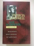 Cornwell, Patricia - Kay Scarpetta thrillers / 4-6 / druk 1