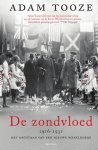 Adam Tooze - De zondvloed 1916-1931 het ontstaan van een nieuwe wereldorde