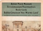 Pieck, Anton - Een dagje Hattem doen....Anton Pieck Museum, Streekmuseum / Voermanhuis, Nederlands bakkerijmuseum 'Het warme land'.
