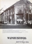 Redactie - Wijnhuisfonds. Jaarverslag 1984