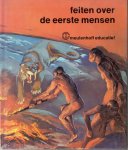 HARVEY, ANTHONY & GILS, ANS VAN, - Feiten over de eerste mensen.   /  9028007229