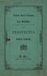KONINKLIJKE SCHOUWBURG - Théâtre Royal Français de La Haye sous la direction de MM. L. Jahn & A. Faubel. Prospectus de 1867-1868. (Theaterprogramma).