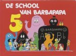 Tison, Annette - Barbapapa - De school van Barbapapa
