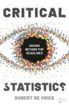 Robert de Vries - Critical Statistics