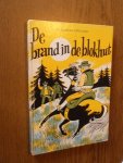 Henszen-Veenland, H. - De brand in de blokhut