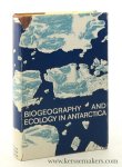 Mieghem, J. van / P. van Oye / J. Schell (eds.). - Biogeography and Ecology in Antartica.