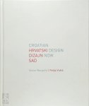 Victor Margolin, Feđa Vukić - Croatian Design Now / Hrvatski Dizajn Sad