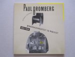 Monique Teunissen - Paul Bromberg 1893-1949 Binnenhuisarchitect en publicist