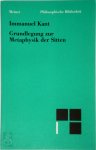Immanuel Kant - Grundlegung zur Metaphysik der Sitten
