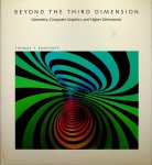 Banchoff, Thomas F. - Beyond the Third Dimension. Geometry, Computer Graphics, and Higher Dimensions