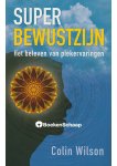 Colin Wilson - Superbewustzijn