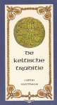 Caitlin Matthews - De Keltische traditie