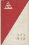 HAITSMA, JOOP , JO MOERMAN en C. VAN BEVEREN - Gedenkboek Athletische Vereniging 1923 -1923-1948 HAITSMA, JOOP , JO MOERMAN en C. VAN BEVEREN - Gedenkboek Athletische Vereniging 1923 -1923-1948