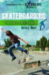 Beal, Becky - Skateboarding The Ultimate Guide