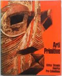 Rialto Delfino Dinz, illustraties Rossi Umberto - Arti Primitive Raccolta Rimini Africa Oceania America Pre Colombiana 4 talig Italiaans Engels Frans Duits