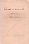 diverse auteurs - Erfdeel en Opdracht. Referatenbundel van het Geref. Sociaal en Economisch Congres van 15-17 maart 1957