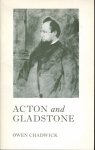 Chadwick, Owen - Acton and Gladstone - The Creighton Lecture in History 1975