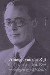 Zijl, Annejet van der - Zijl, Annejet van der-Bernhard, een verborgen geschiedenis