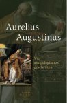 Aurelius Augustinus - Vier anti-pelagiaanse geschriften