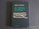 Stadeus, Geert. - Ja tarara en andere riteiten.