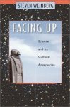 Steven Weinberg - FACING UP Science and its cultural adversaries