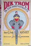 Kieviet, C. Joh. - Dik Trom en zijn dorpsgenoten