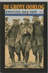 HANS Andriessen, MARTIN Ros, PERRY Pierik - De grote oorlog, 1914-1918 De grote oorlog kroniek 1914-1918