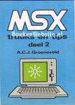 Groeneveld, A.C.J. - MSX truuks en tips 2