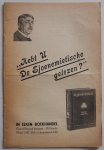  - Hebt u De Sjoenemietische gelezen? (Folder met 15 pp  oordeel van verschillende  schrijvers uit kranten, tijdschriften, kerbode enz. Oordeel van gunstig tot zeer ongunstig bijv. deze romanstof is zeer gevaarlijk