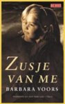 Voors, Barbara - Zusje van me