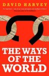 David Harvey - Ways of the World