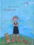 Lieshoud, Marian van - Grote zus [prentenboek zonder tekst]