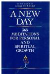 Weiner, Jack B. - A New Day / 365 Meditations for Personal and Spiritual Growth